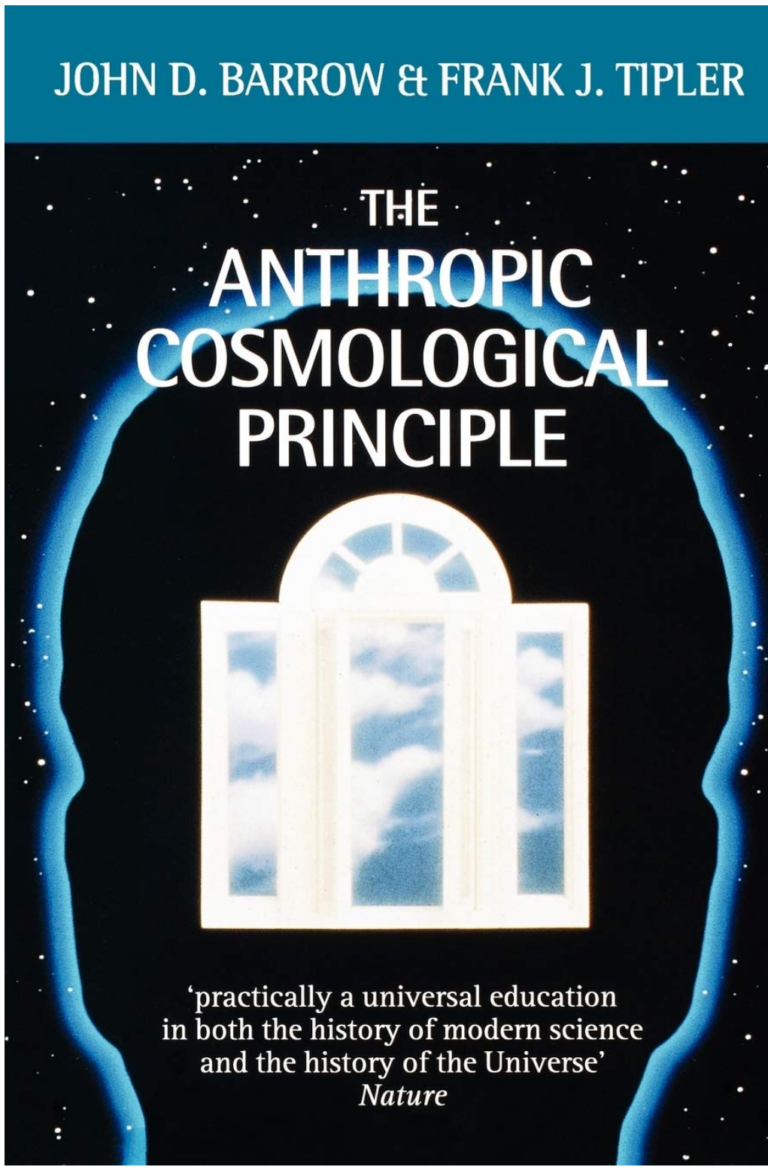Buchumschlag "The Anthropic Cosmologikal Principle"
